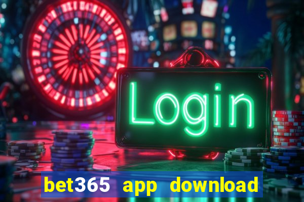 bet365 app download play store